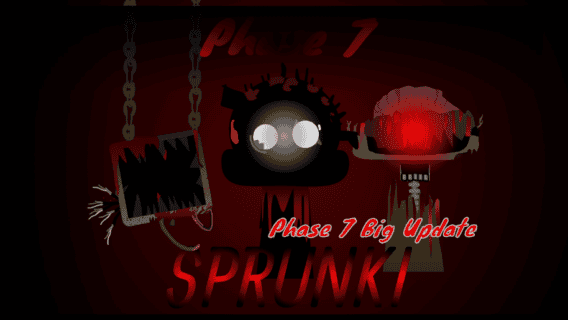 Sprunki Phase 7 Big Update